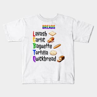 Breads of the Rainbow Lavash Garlic Baguette Tortilla Quick LGBTQ Kids T-Shirt